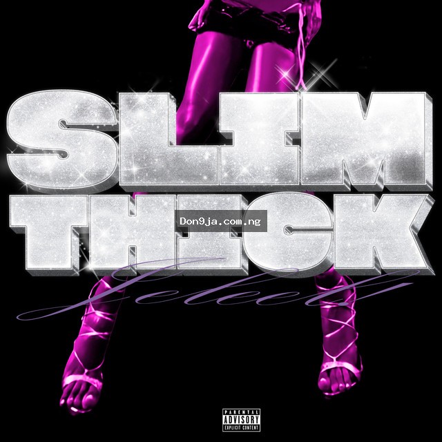 Slim Thick! cover